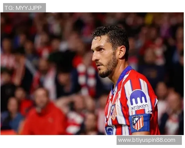 科克荣获马竞700场纪念球衣分享感言继续保持最初热情与激情